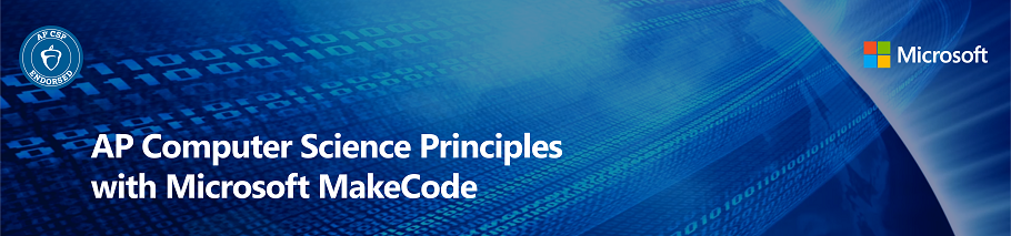 AP Computer Science Principles with MS MakeCode